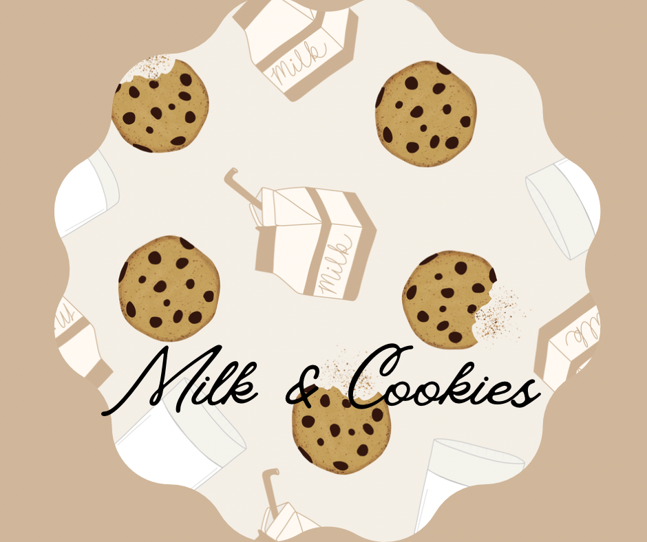 Milk & Cookies